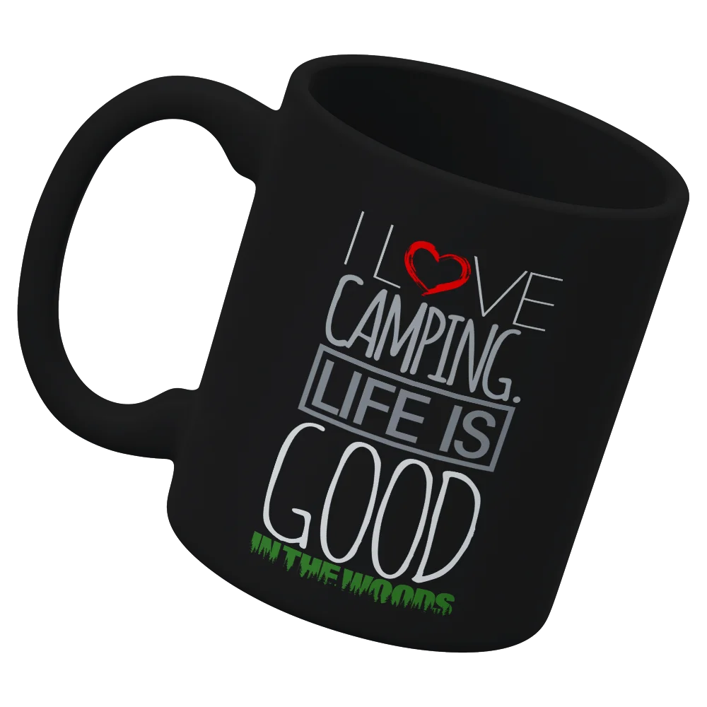 I Love Camping In The Woods White Coffee Mug CoreWell